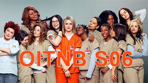 Orange is the New Black Season 6 Coming to Netflix on 27 July