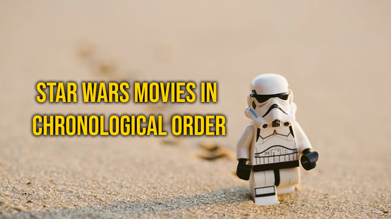 Star Wars Chronological Order
