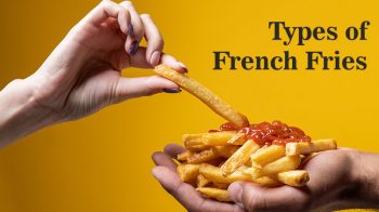 Read more about the article 15 Types of French Fries a food lover must know